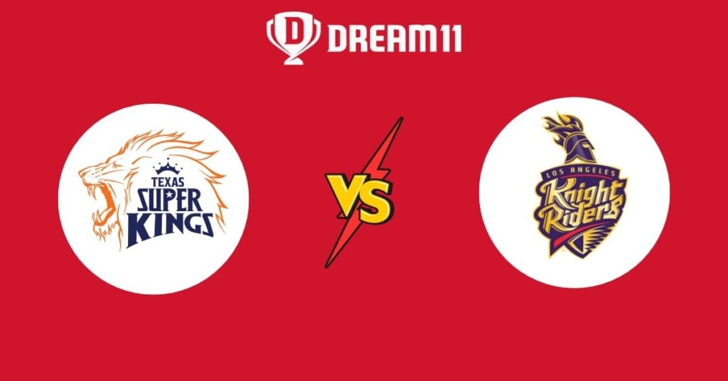 TEX vs LAS Dream11 Prediction Today MLC
