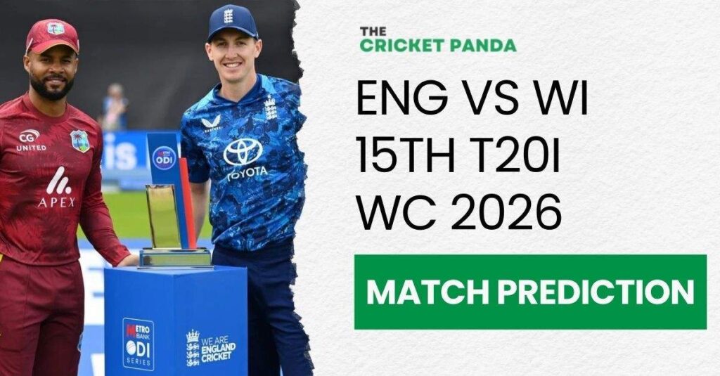 ENG vs WI 15th T20I WC 2026 Match Odds